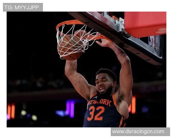 卡尔安东尼唐斯在NBA赛场上的崛起与未来发展展望 卡尔安东尼唐斯在NBA赛场上的崛起与未来发展展望